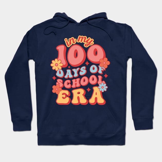 In My 100 Days Of School Era Retro Hoodie by Illustradise